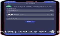 立即参与Tokenim：2025必看区块链投资应用