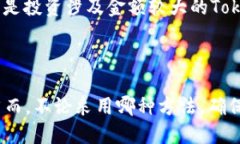 想要查看Token合约地址，可以通过以下步骤进行：