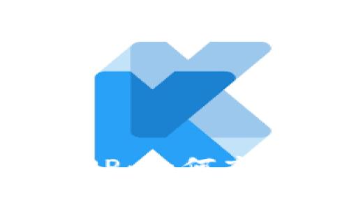 全面解析区块链最新资讯APP：如何高效获取信息并把握行业动态